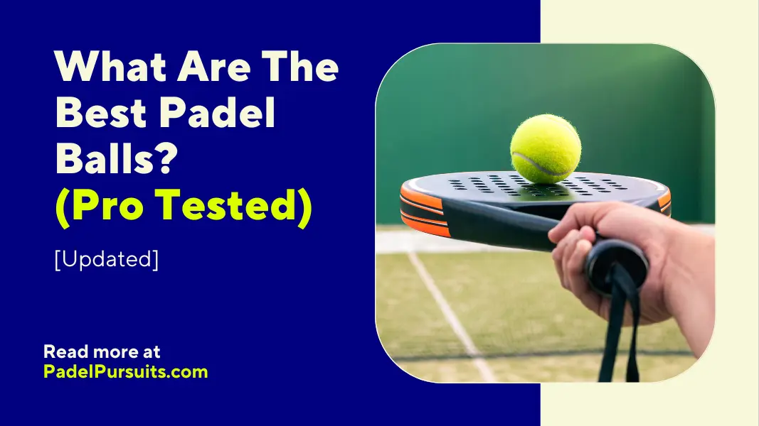 Best Padel Balls